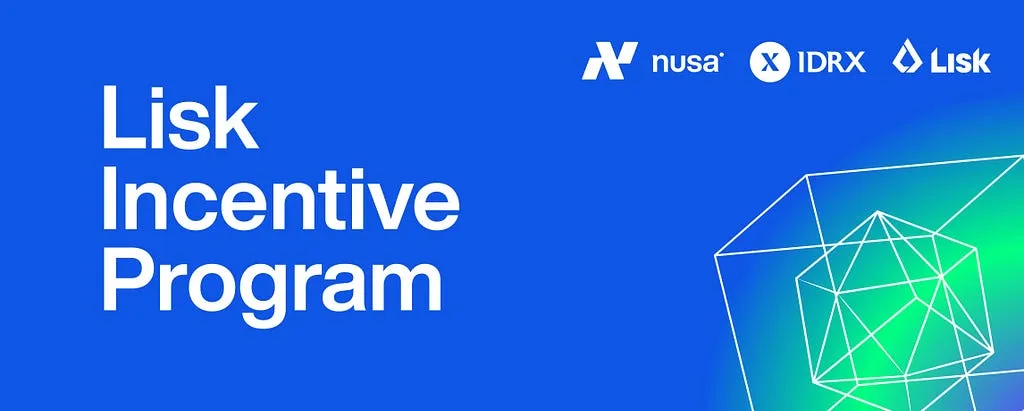 Pengumuman program insentif IDRX dan Lisk